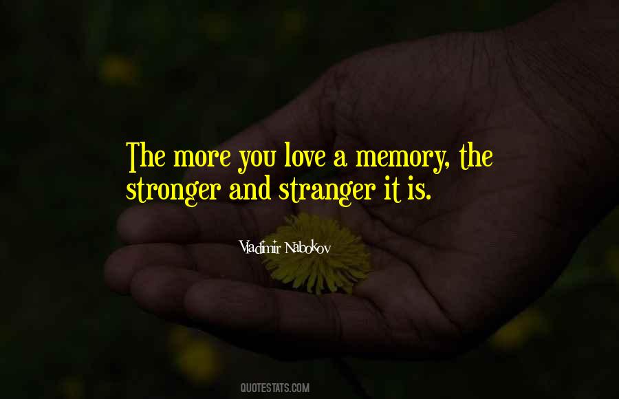 Love A Stranger Quotes #760388