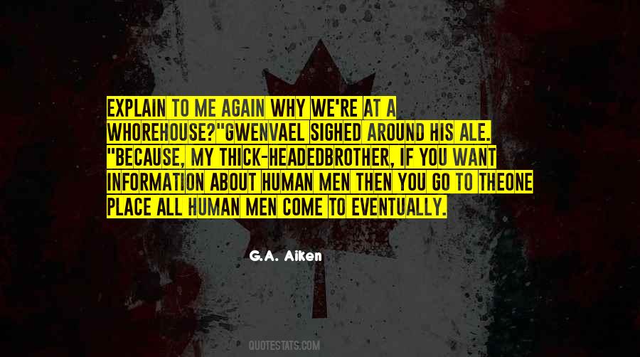 Men Explain Things To Me Quotes #1859775