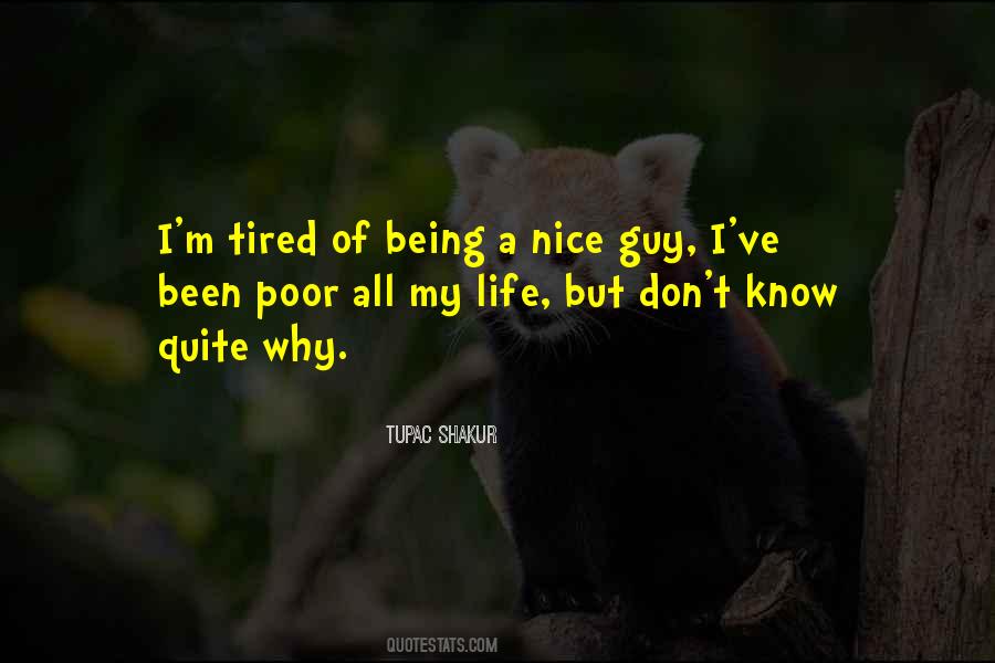 Being The Nice Guy Quotes #1596368