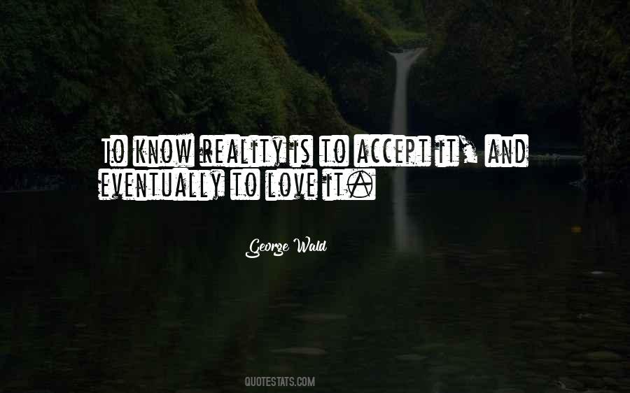 Accept Reality Quotes #100095