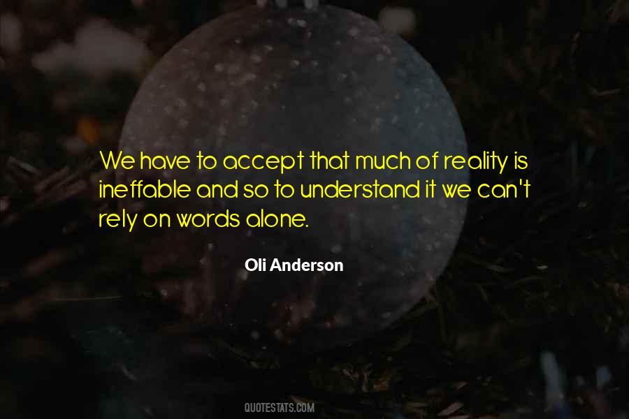 Accept Reality Quotes #256260