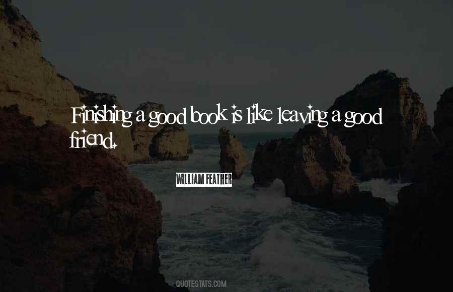 A Good Book Is Like Quotes #1183985