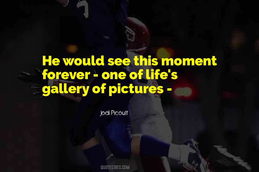 Pictures Life Quotes #820645