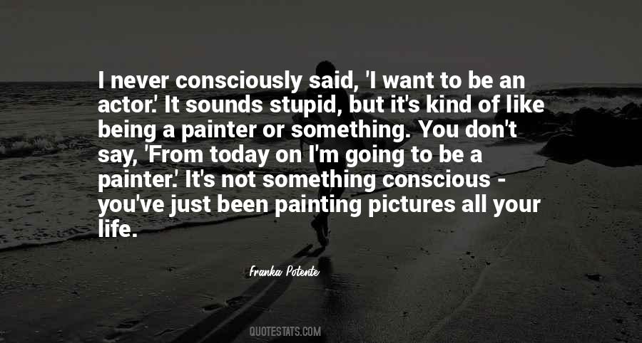Pictures Life Quotes #912296