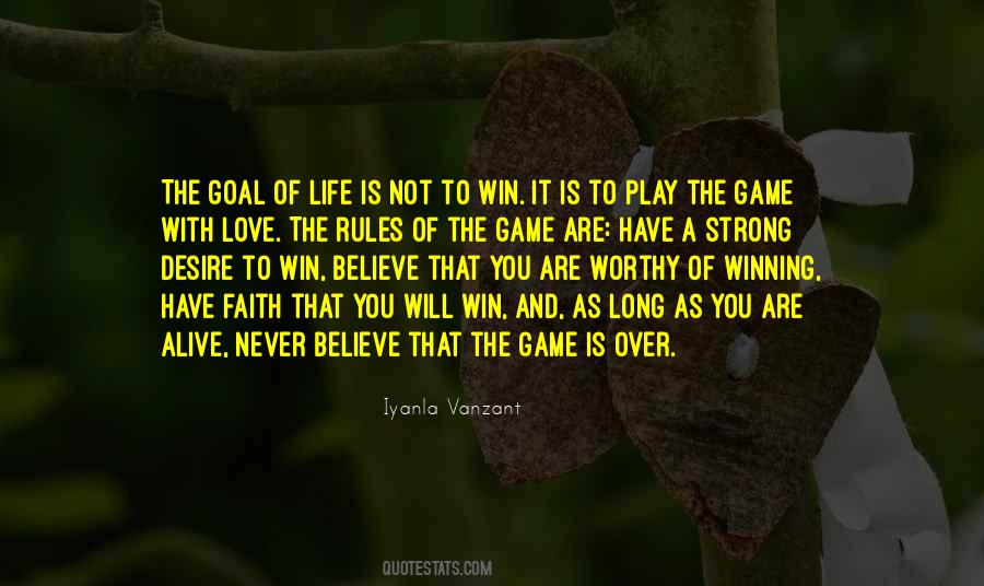 Life Is A Game Play It Quotes #137442