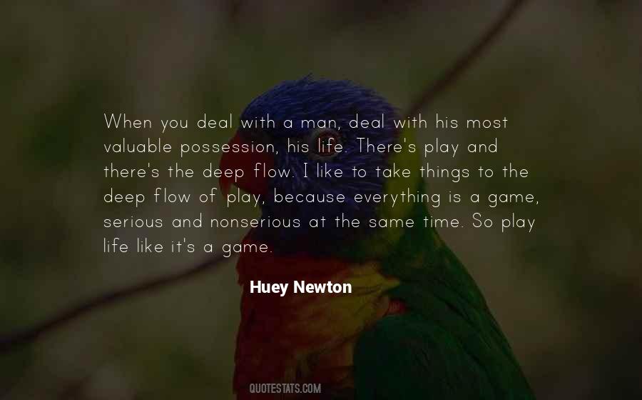 Life Is A Game Play It Quotes #1431475