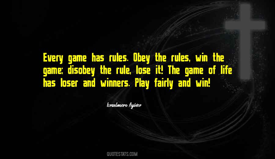 Life Is A Game Play It Quotes #1765872