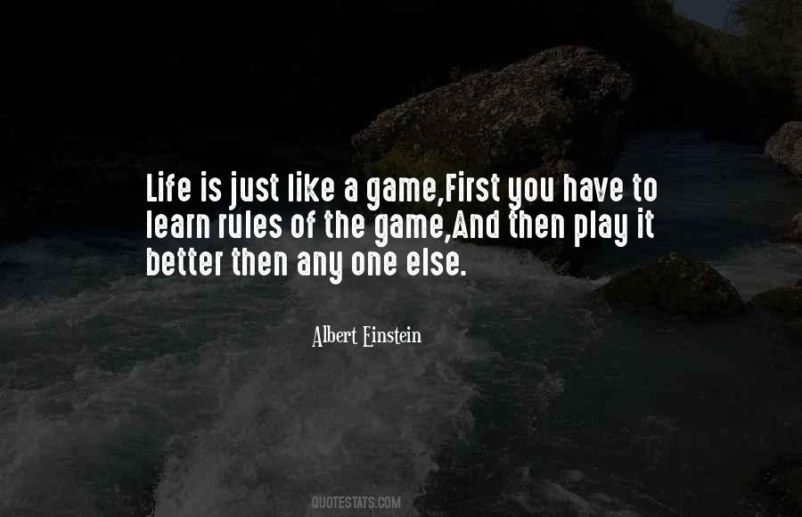 Life Is A Game Play It Quotes #975905