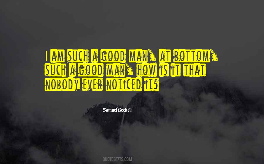 I Am A Good Man Quotes #649680