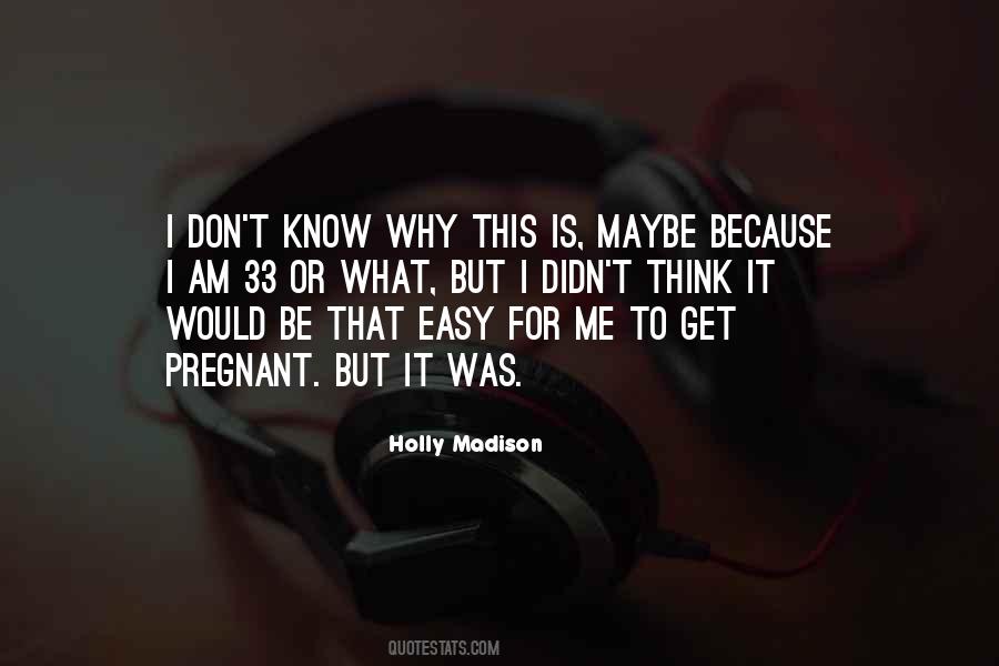 Get Me Pregnant Quotes #1848224