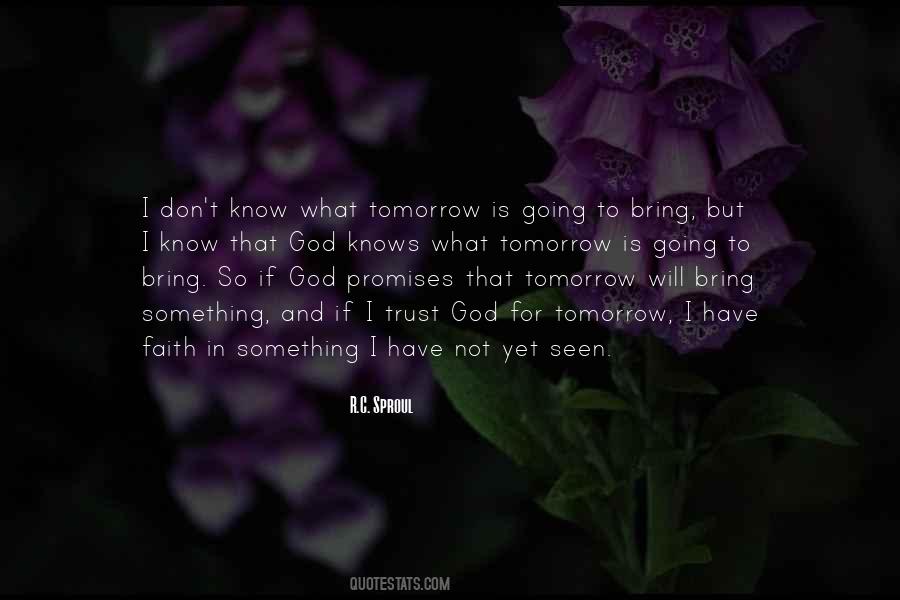 In God I Trust Quotes #1331428