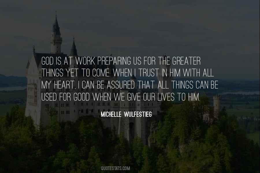 In God I Trust Quotes #613342