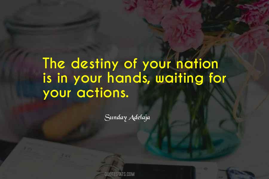 Waiting For Destiny Quotes #11117