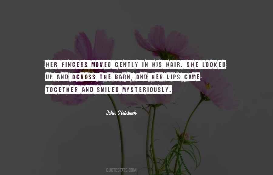 Fingers In Hair Quotes #1432170