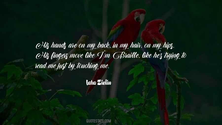 Fingers In Hair Quotes #1444282