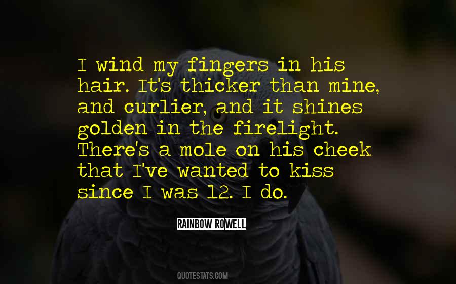 Fingers In Hair Quotes #1591743