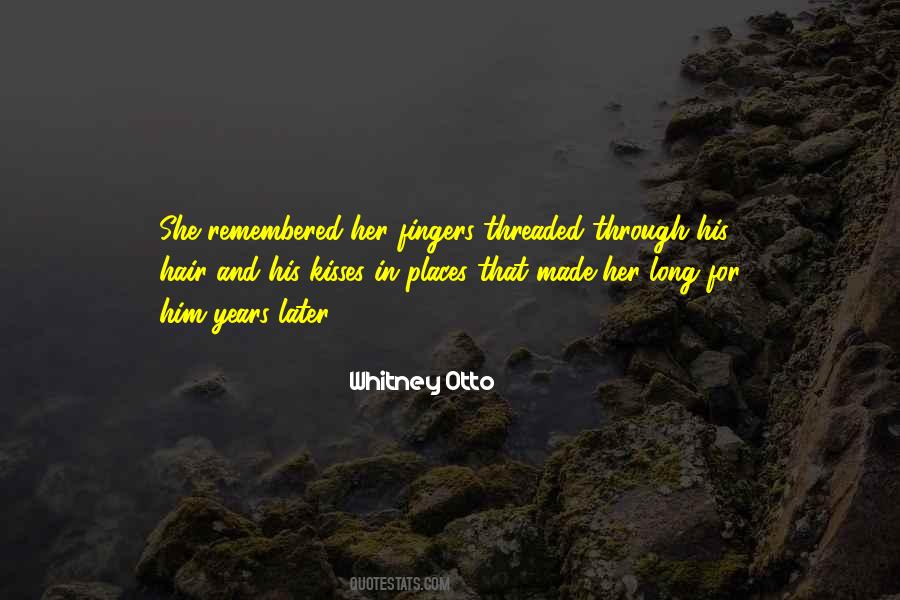 Fingers In Hair Quotes #214413