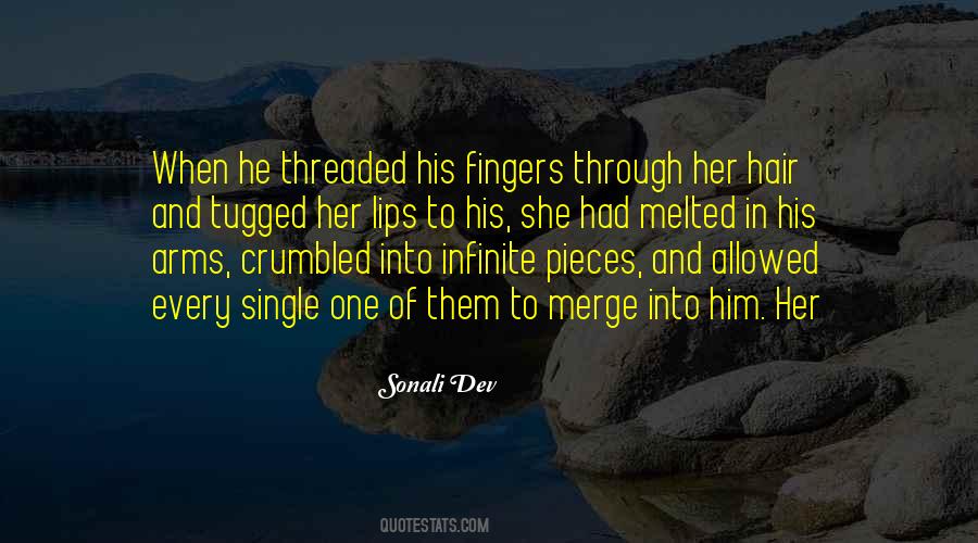 Fingers In Hair Quotes #284695