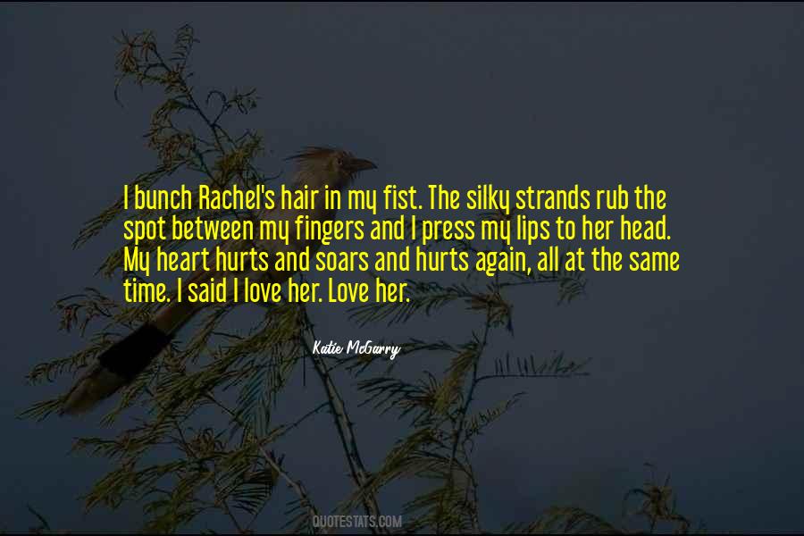 Fingers In Hair Quotes #400691