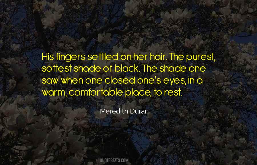 Fingers In Hair Quotes #911379