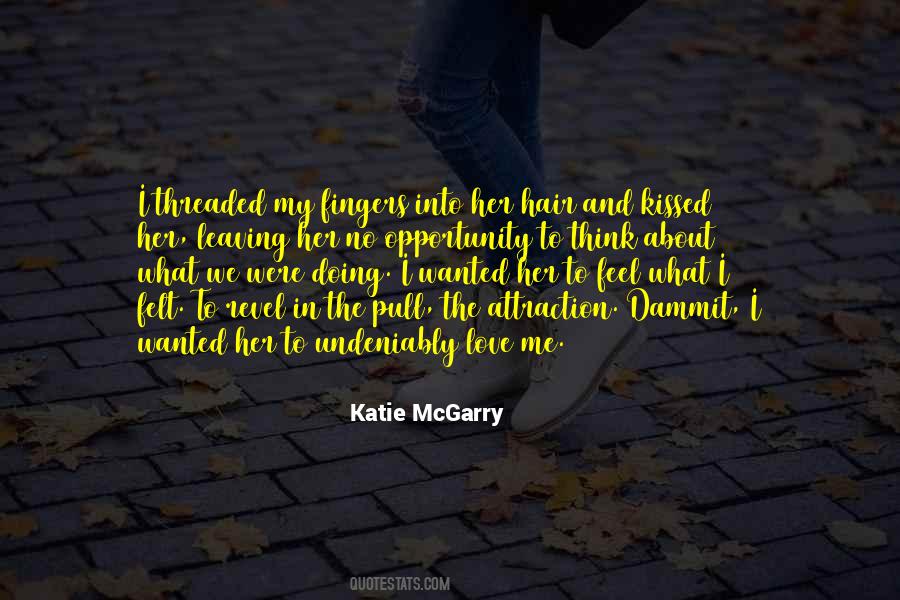 Fingers In Hair Quotes #964631