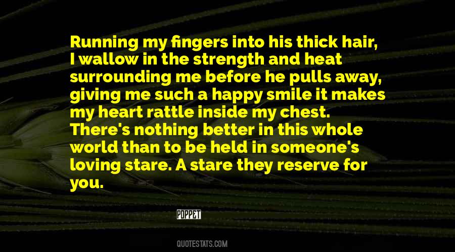 Fingers In Hair Quotes #981177