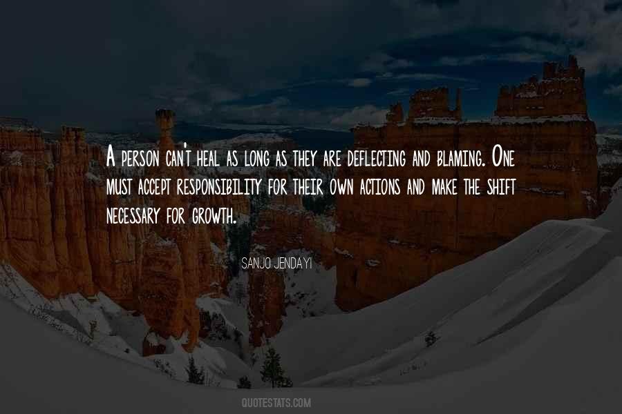 Accept Responsibility For Your Actions Quotes #1098883
