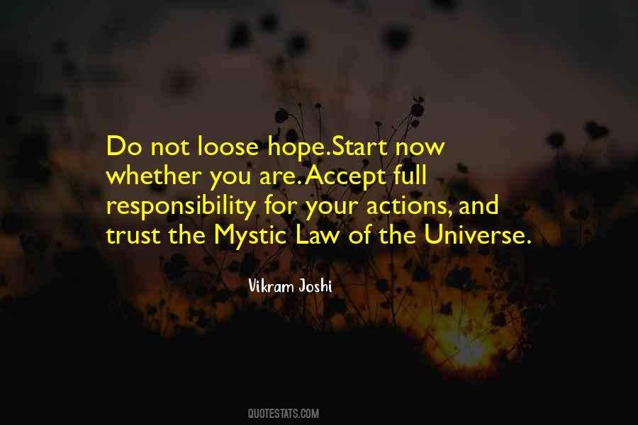 Accept Responsibility For Your Actions Quotes #1848546
