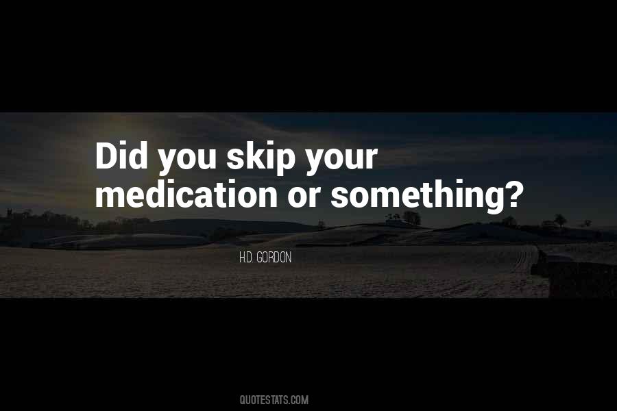 Accept Responsibility For Your Actions Quotes #469671