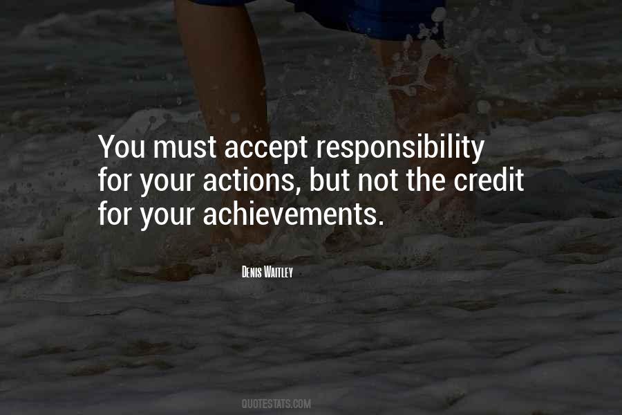 Accept Responsibility For Your Actions Quotes #612851