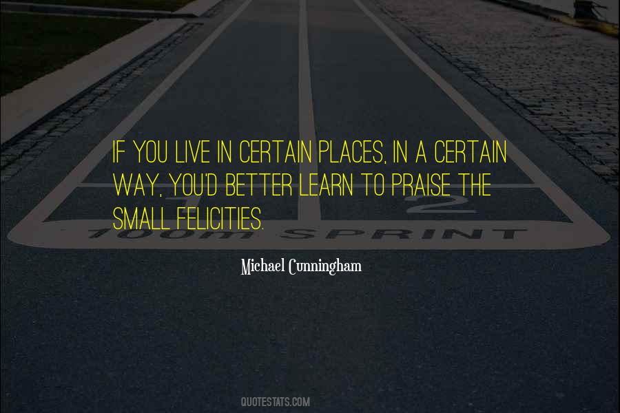 You Live Learn Quotes #360246