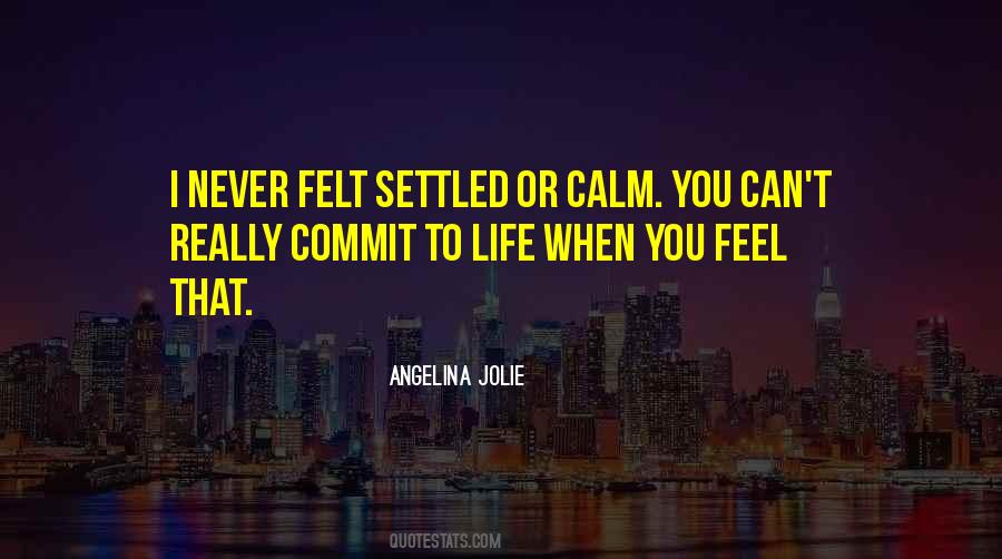 I Commit To You Quotes #1274475