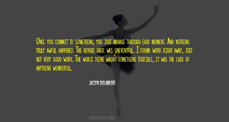 I Commit To You Quotes #1744375