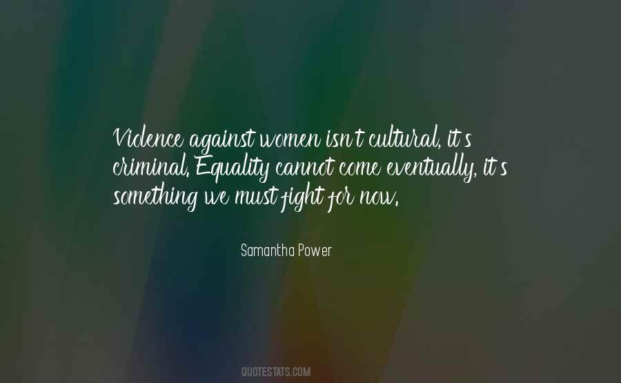 Equality For Women Quotes #1258642