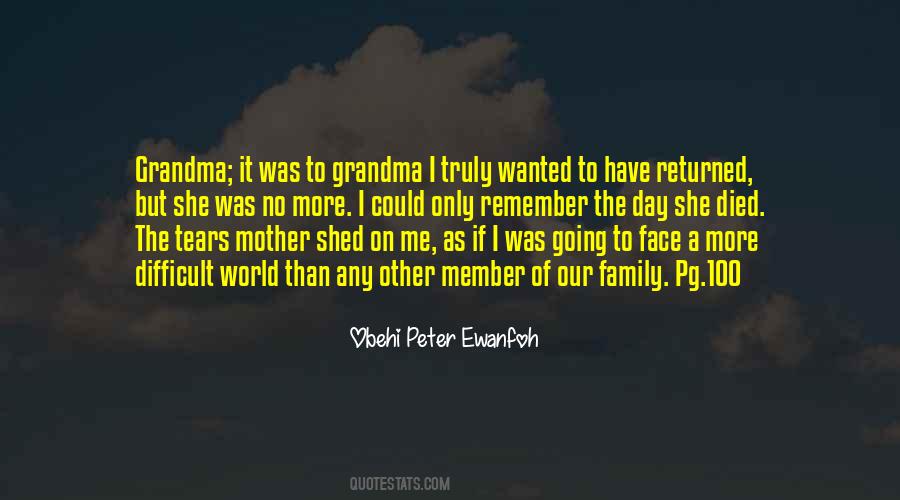 Family Died Quotes #1211597