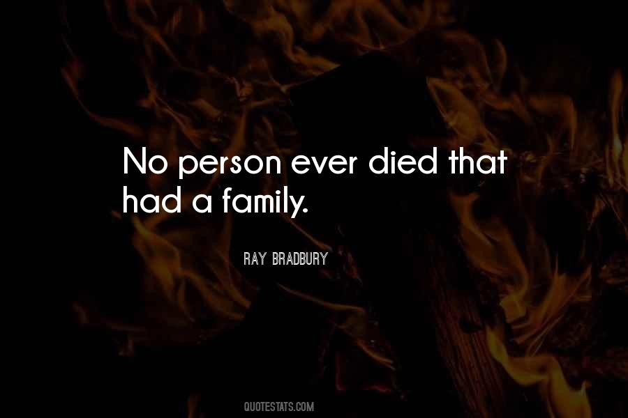 Family Died Quotes #1631652