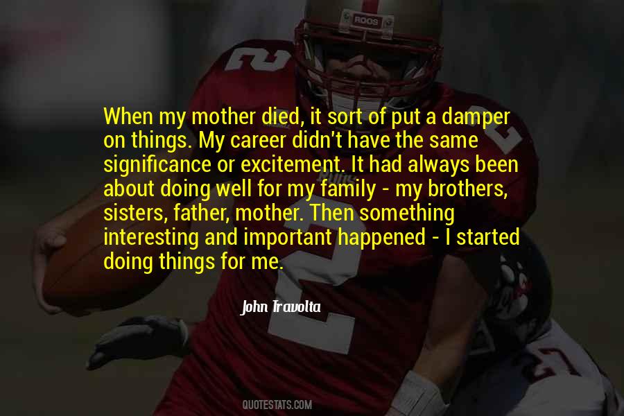Family Died Quotes #1856317