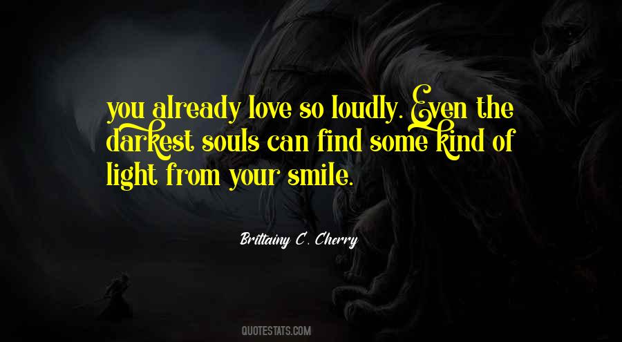 Smile Of Love Quotes #482897
