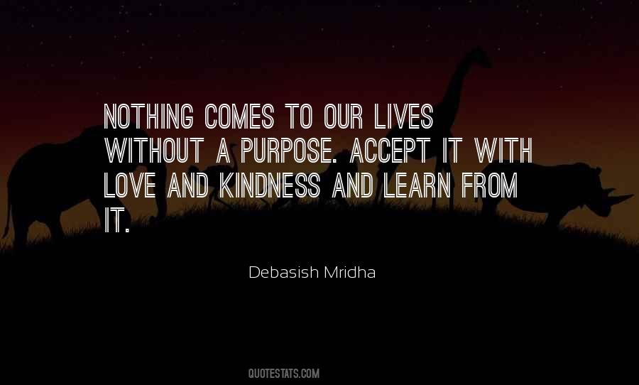 Learn To Accept Everything Quotes #788563