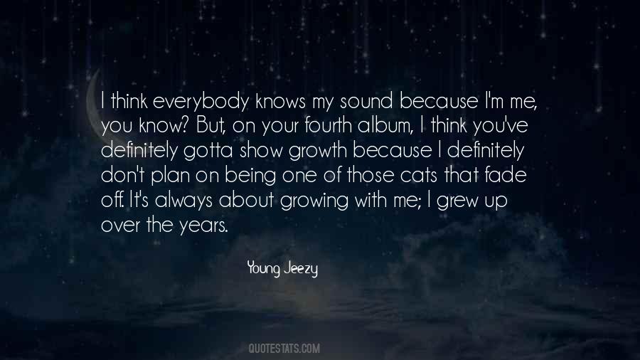 You Think About Me Quotes #211674