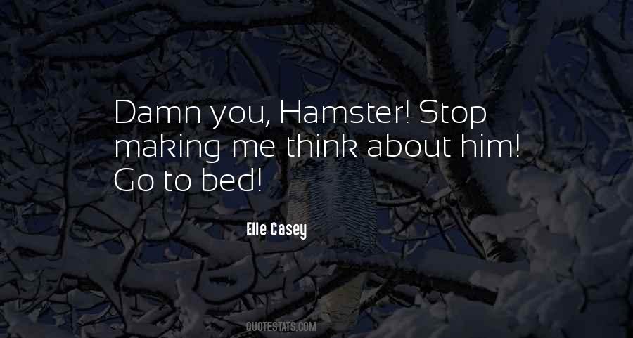 You Think About Me Quotes #219596