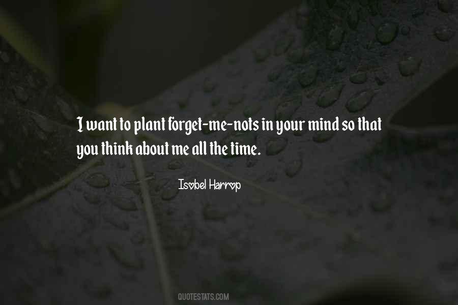 You Think About Me Quotes #742308