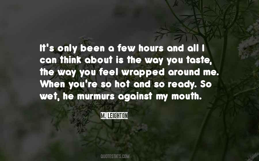 You Think About Me Quotes #91524