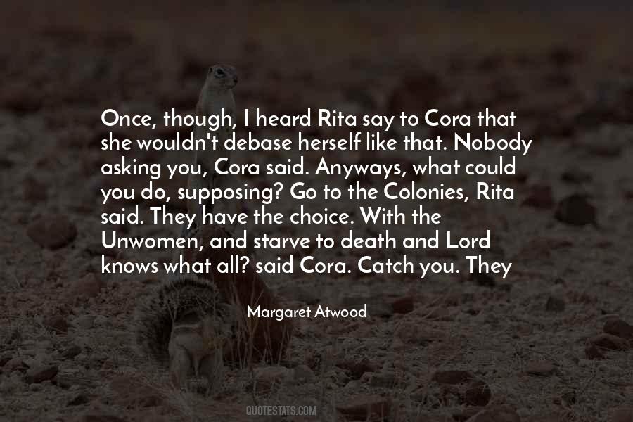 She Knows Herself Quotes #1173241