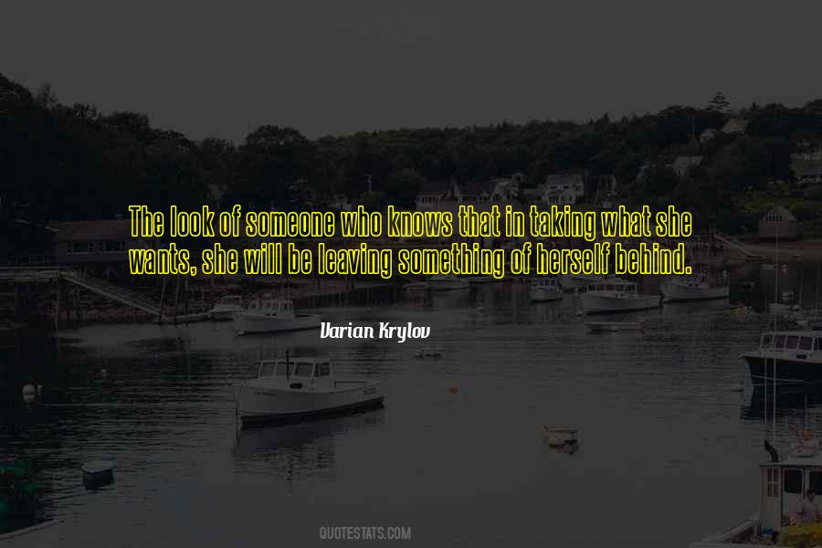 She Knows Herself Quotes #1390090