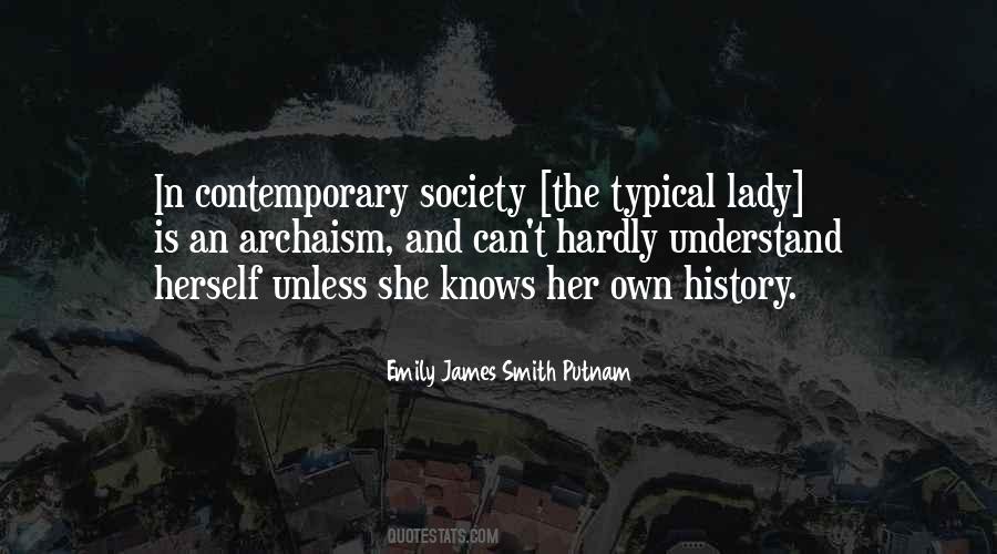 She Knows Herself Quotes #1417971