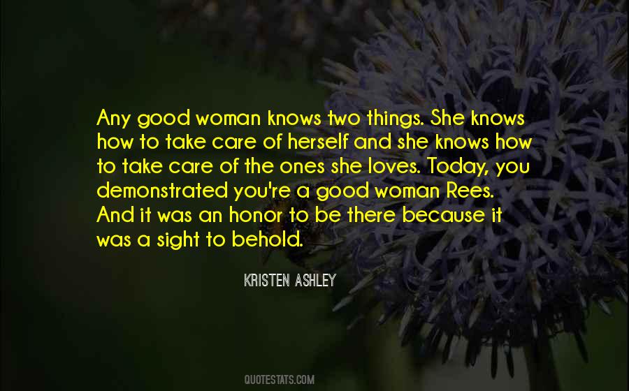 She Knows Herself Quotes #1458616