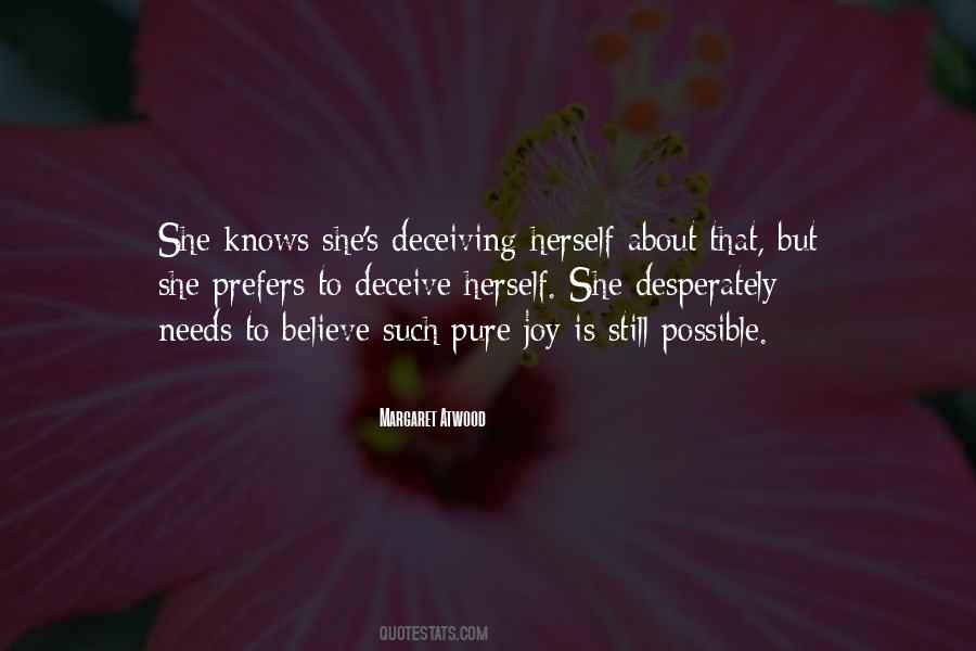 She Knows Herself Quotes #264205