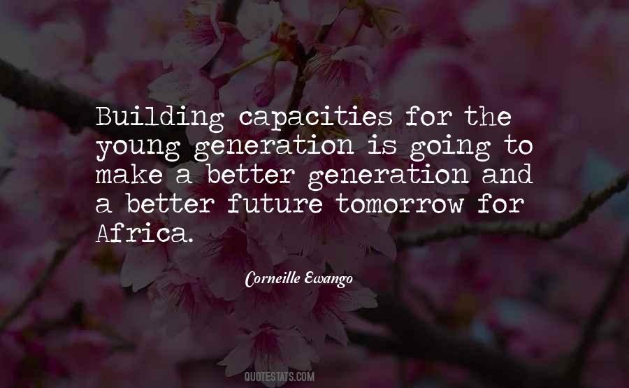Quotes About Building Capacities #1763804