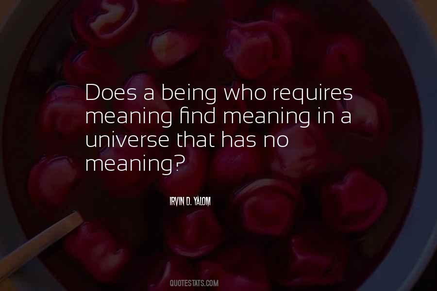 Universe Is Meaningless Quotes #1668561